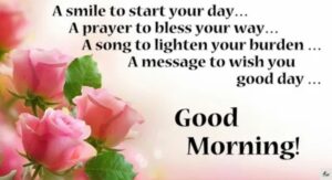 Good Morning" Messages To Start Their Day