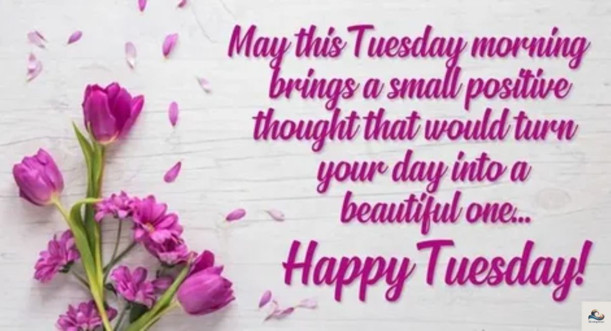 Good Morning Tuesday Blessings for a Fresh and Peaceful Start