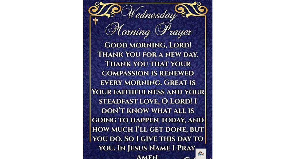 Good Morning Wednesday Blessings and Prayers