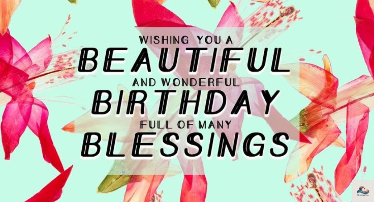 Happy Beautiful Birthday Blessings