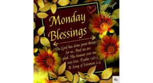 Monday Blessings