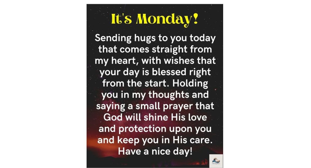 Monday Blessings and Prayers
