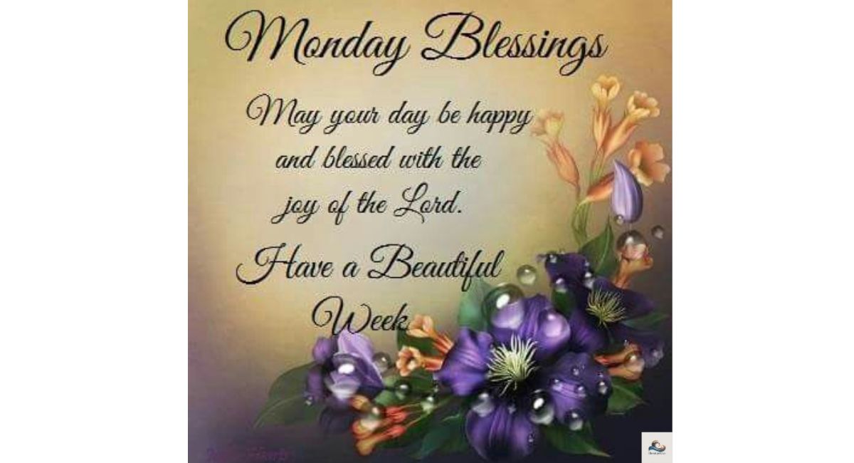Positive Monday Blessings
