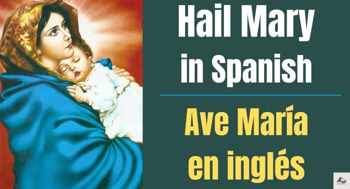 Hail Mary in Latin, Spanish, and Italian