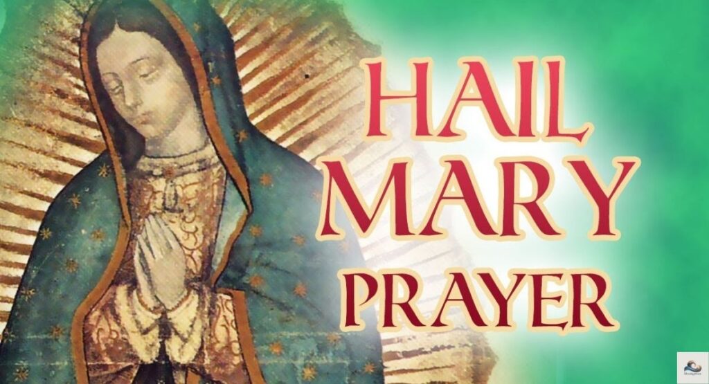 Pray the Hail Mary