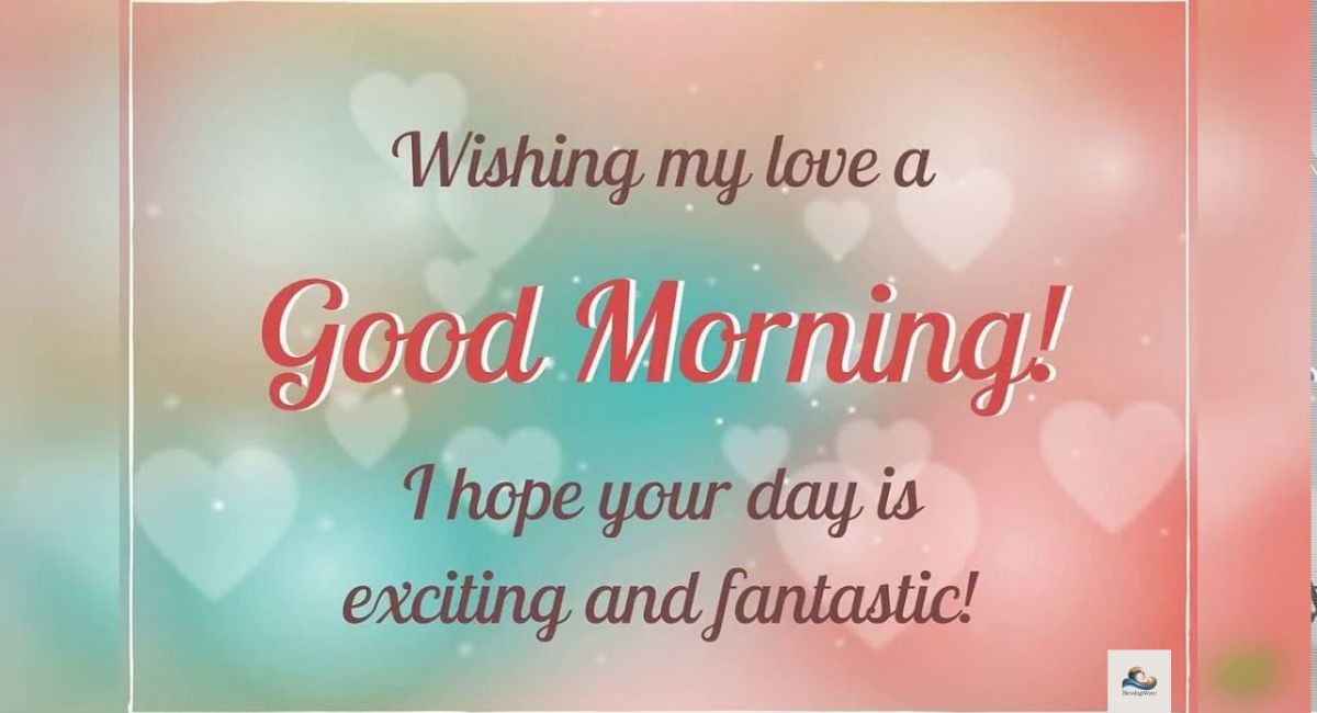 Special and Unique Good Morning Messages